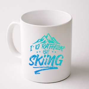 Id Rather Be Skiing Ski Skier Winter Sports Sayings Gift Coffee Mug