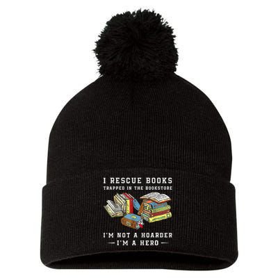 I Rescue Book Trapped In The Bookstore I'm Not A Hoarder Pom Pom 12in Knit Beanie