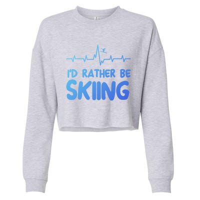 Id Rather Be Skiing Skier Gift Cropped Pullover Crew