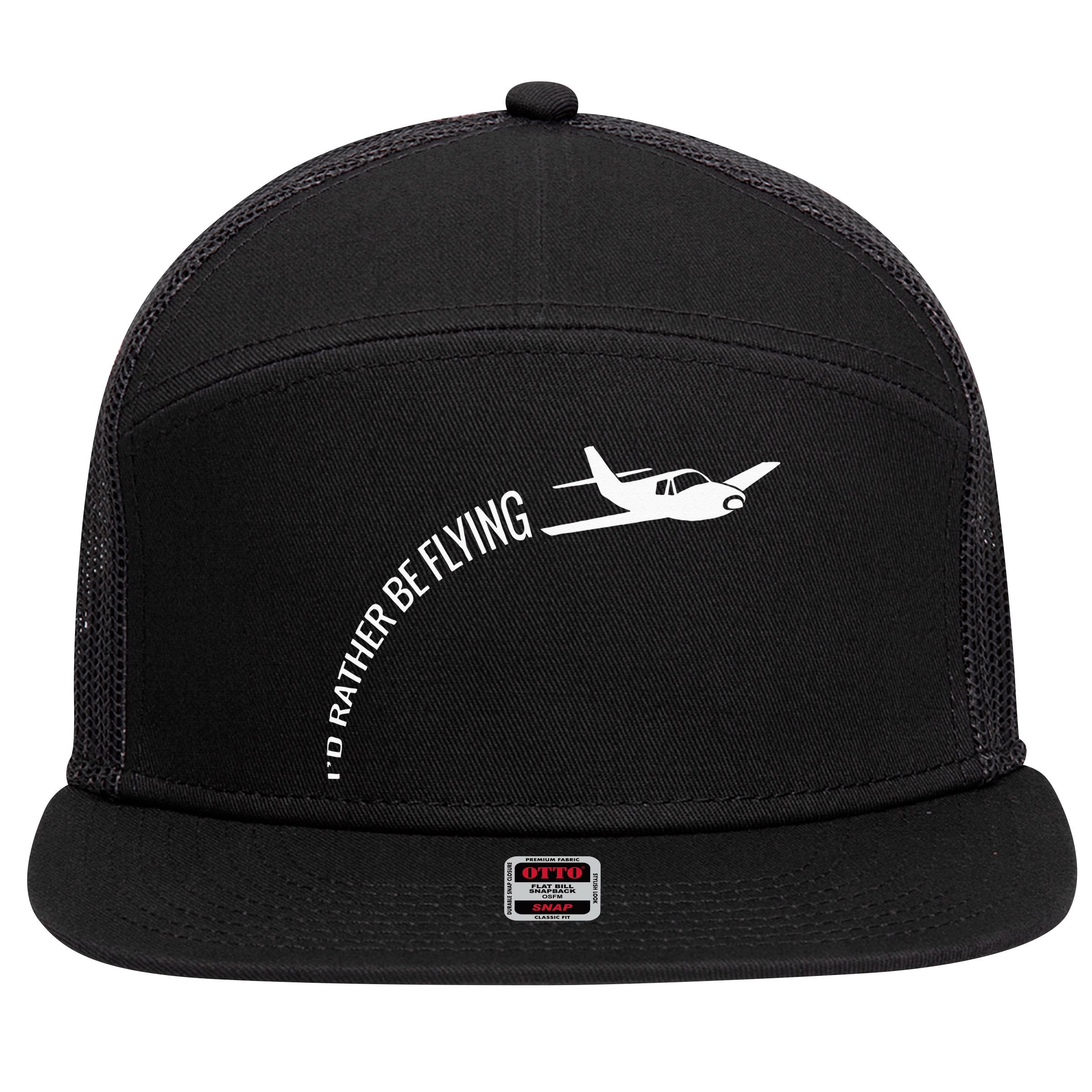 I'd Rather Be Flying Airplane Pilot 7 Panel Mesh Trucker Snapback Hat