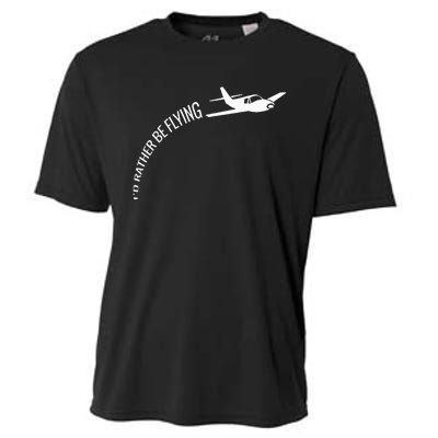 I'd Rather Be Flying Airplane Pilot Cooling Performance Crew T-Shirt