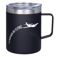I'd Rather Be Flying Airplane Pilot 12oz Stainless Steel Coffee Mug
