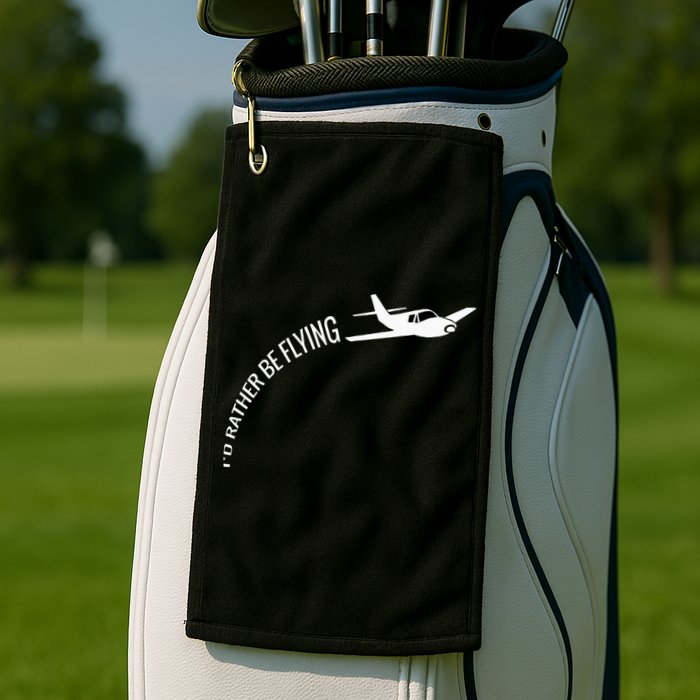 I'd Rather Be Flying Airplane Pilot Golf Towel