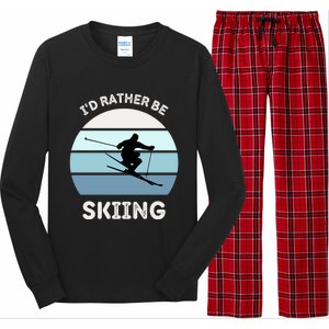 Id Rather Be Skiing Downhill Skiing Family Winter Vacation Gift Long Sleeve Pajama Set