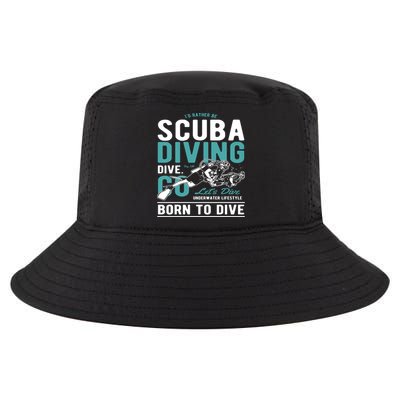 I'd Rather Be Scuba Diving Scuba Diving Diver Dive Cool Comfort Performance Bucket Hat