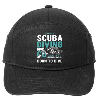 I'd Rather Be Scuba Diving Scuba Diving Diver Dive 7-Panel Snapback Hat