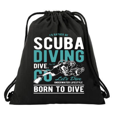 I'd Rather Be Scuba Diving Scuba Diving Diver Dive Drawstring Bag