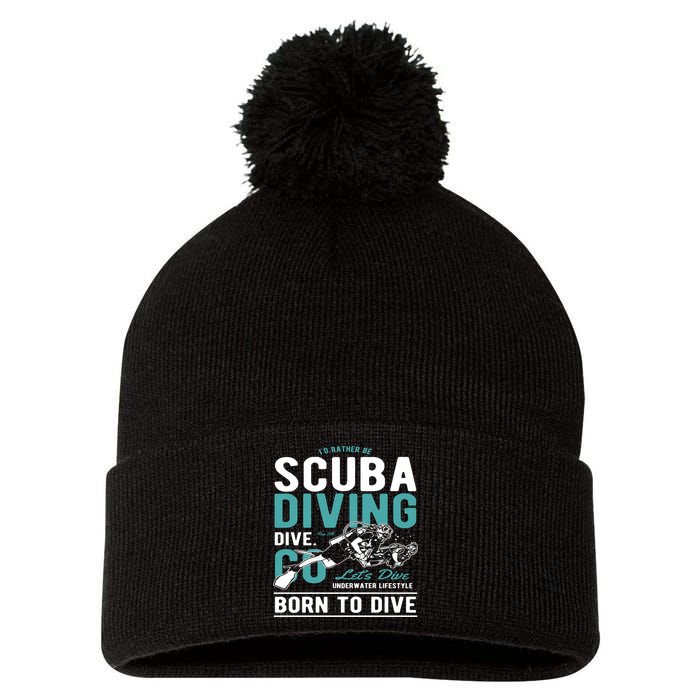 I'd Rather Be Scuba Diving Scuba Diving Diver Dive Pom Pom 12in Knit Beanie
