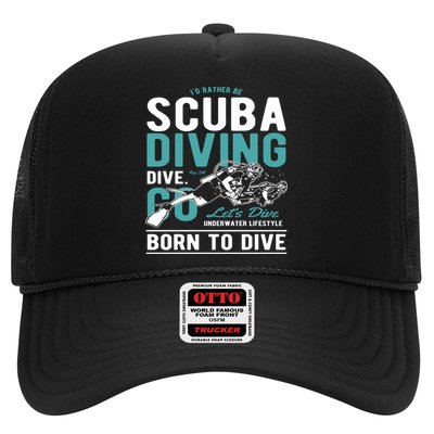 I'd Rather Be Scuba Diving Scuba Diving Diver Dive Trucker Hat