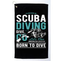 I'd Rather Be Scuba Diving Scuba Diving Diver Dive Golf Towel