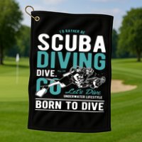 I'd Rather Be Scuba Diving Scuba Diving Diver Dive Golf Towel