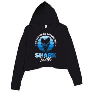 I'd Rather Be Collecting Shark Teeth Fossil Tooth Hunter Crop Fleece Hoodie