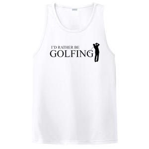 ID Rather Be Playing Golf Golfer Golfing PosiCharge Competitor Tank