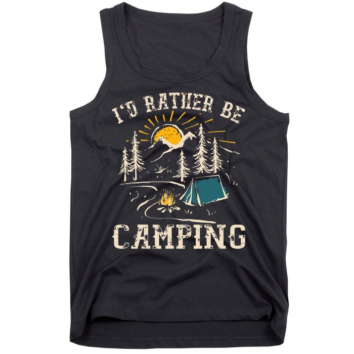 ID Rather Be Camping Design Funny Camping Lover Campers Tank Top