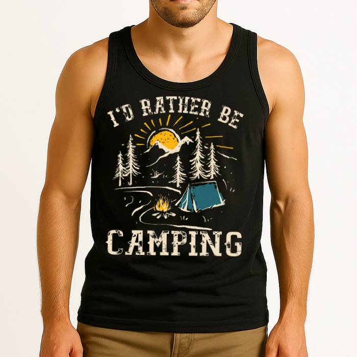ID Rather Be Camping Design Funny Camping Lover Campers Tank Top