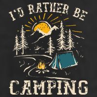 ID Rather Be Camping Design Funny Camping Lover Campers Golf Towel