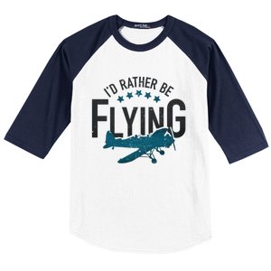 Id Rather Be Flying Retro Airplane Funny Aviation Pilot Gift Baseball Sleeve Shirt