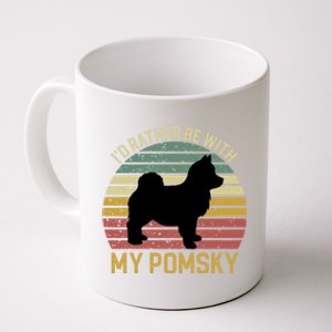 I'd Rather Be With My Pomsky Pomsky Dog Mom Or Dog Dad Gift Coffee Mug