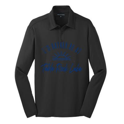 Id Rather Be At Table Rock Lake Boating Fishing Gift Idea Gift Silk Touch Performance Long Sleeve Polo