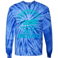 Id Rather Be Jet Skiing Cute Gift Funny Gift Tie-Dye Long Sleeve Shirt