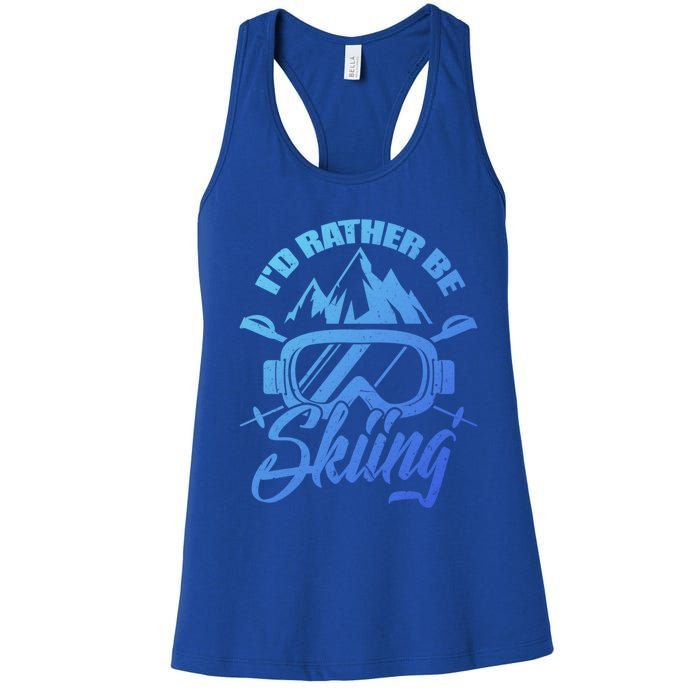 Id Rather Be Skiing Holiday Ski Winter Sport Gift Women's Racerback Tank