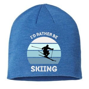 I'd Rather Be Skiing Downhill Skiing Family Winter Vacation Gift Sustainable Beanie