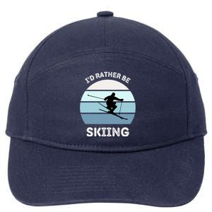 I'd Rather Be Skiing Downhill Skiing Family Winter Vacation Gift 7-Panel Snapback Hat