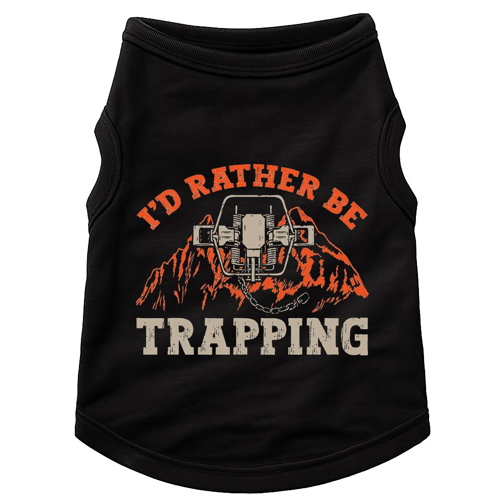 ID Rather Be Trapping Trap Hunting Trapper Doggie Tank