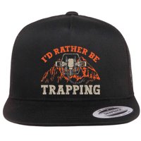 ID Rather Be Trapping Trap Hunting Trapper Flat Bill Trucker Hat