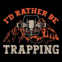 ID Rather Be Trapping Trap Hunting Trapper Flat Bill Trucker Hat