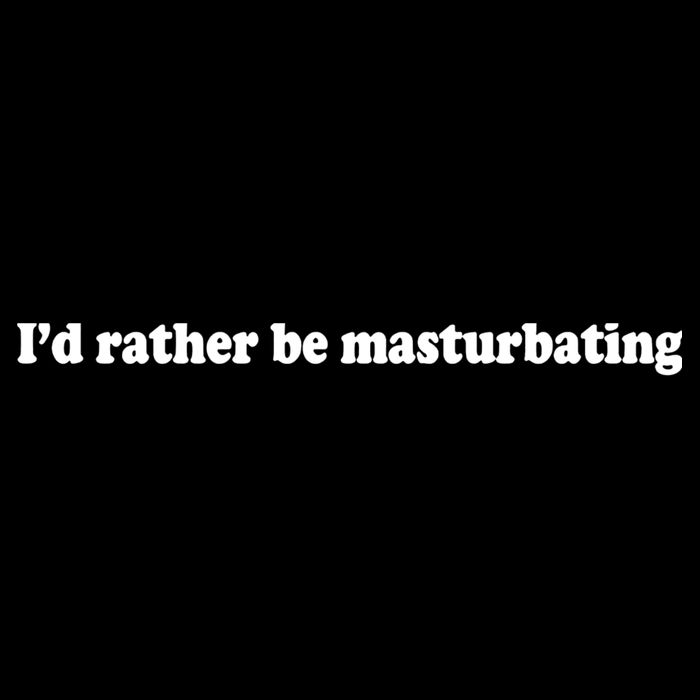 Id Rather Be Masturbating Cropped Pullover Crew