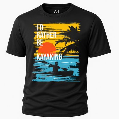 I'd Rather Be Kayaking Funny Kayak Kayaker Cooling Performance Crew T-Shirt