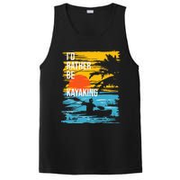 I'd Rather Be Kayaking Funny Kayak Kayaker PosiCharge Competitor Tank