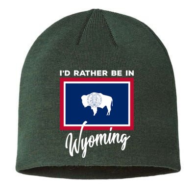 I'd Rather Be In Wyoming Sustainable Beanie