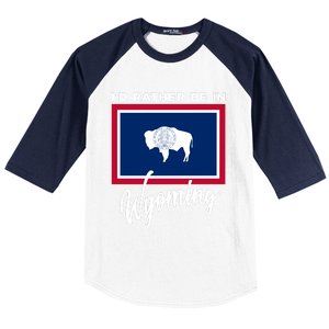 I'd Rather Be In Wyoming Baseball Sleeve Shirt