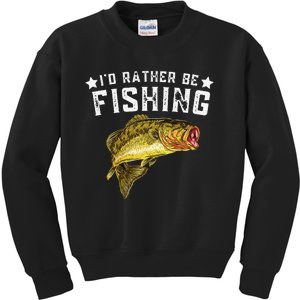 Id Rather Be Fishing Fishermen Loving Fish Lake River Mode Kids Sweatshirt