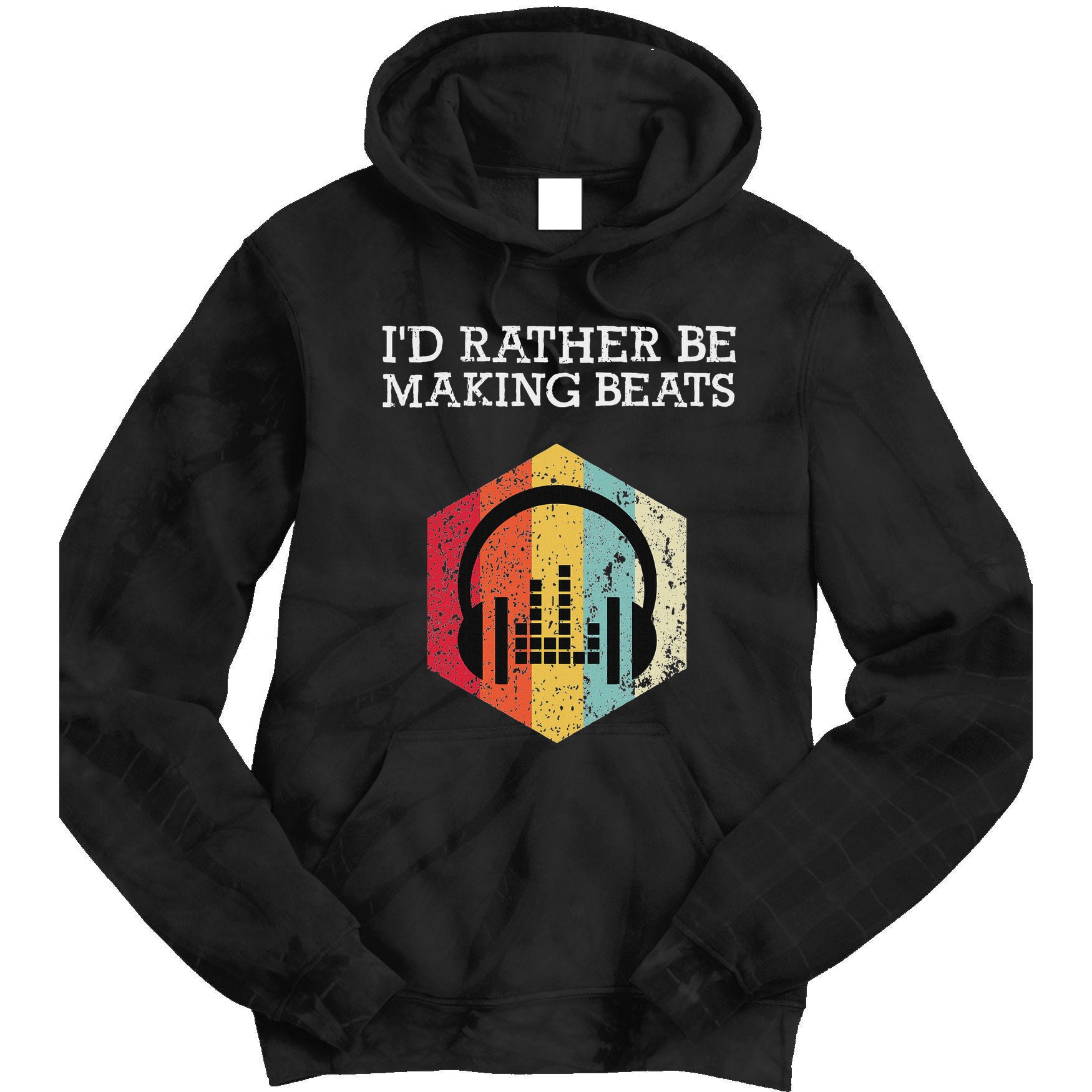 ID Rather Be Making Beats Beat Makers Music Producer Tie Dye Hoodie