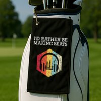 ID Rather Be Making Beats Beat Makers Music Producer Golf Towel