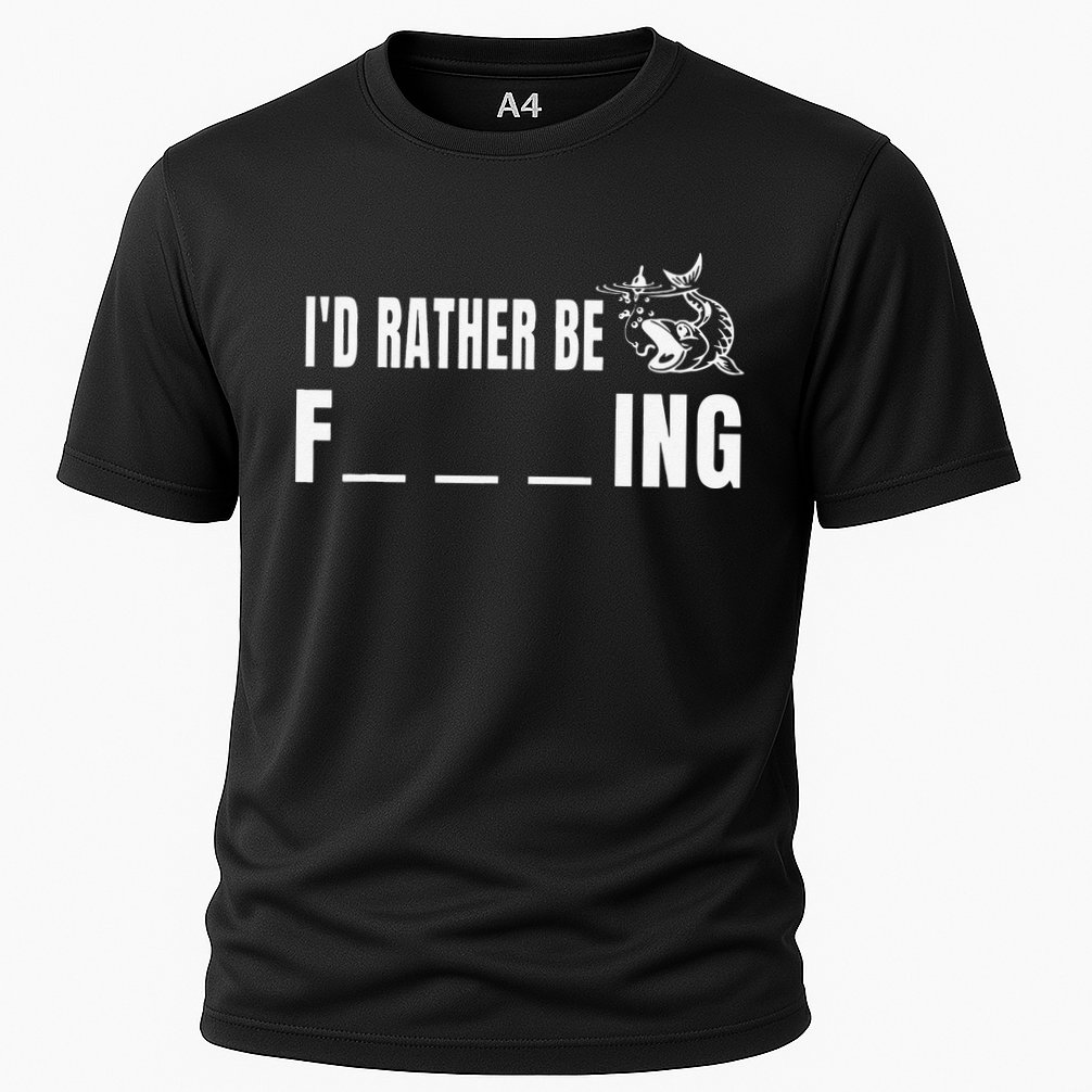 Id Rather Be Fishing Funny Fishing Performance Shirt