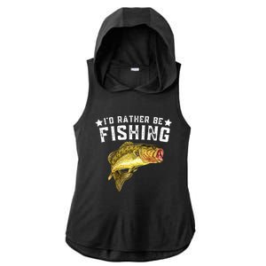 I'd Rather be Fishing Fisher Loving Fish Lake River Mode Ladies PosiCharge Tri-Blend Wicking Draft Hoodie Tank