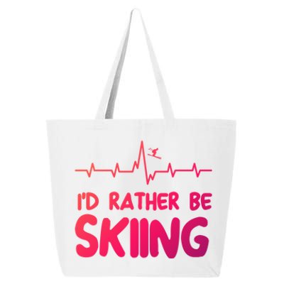 Id Rather Be Skiing Skier Gift 25L Jumbo Tote