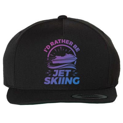 Id Rather Be Jet Skiing Cute Gift Funny Gift Wool Snapback Cap