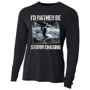 ID Rather Be Storm Chasing Tornado Chaser Meteorology Cooling Performance Long Sleeve Crew