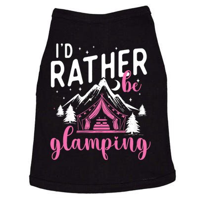 ID Rather Be Glamping Glamper Glamorous Camping Camper Doggie Tank