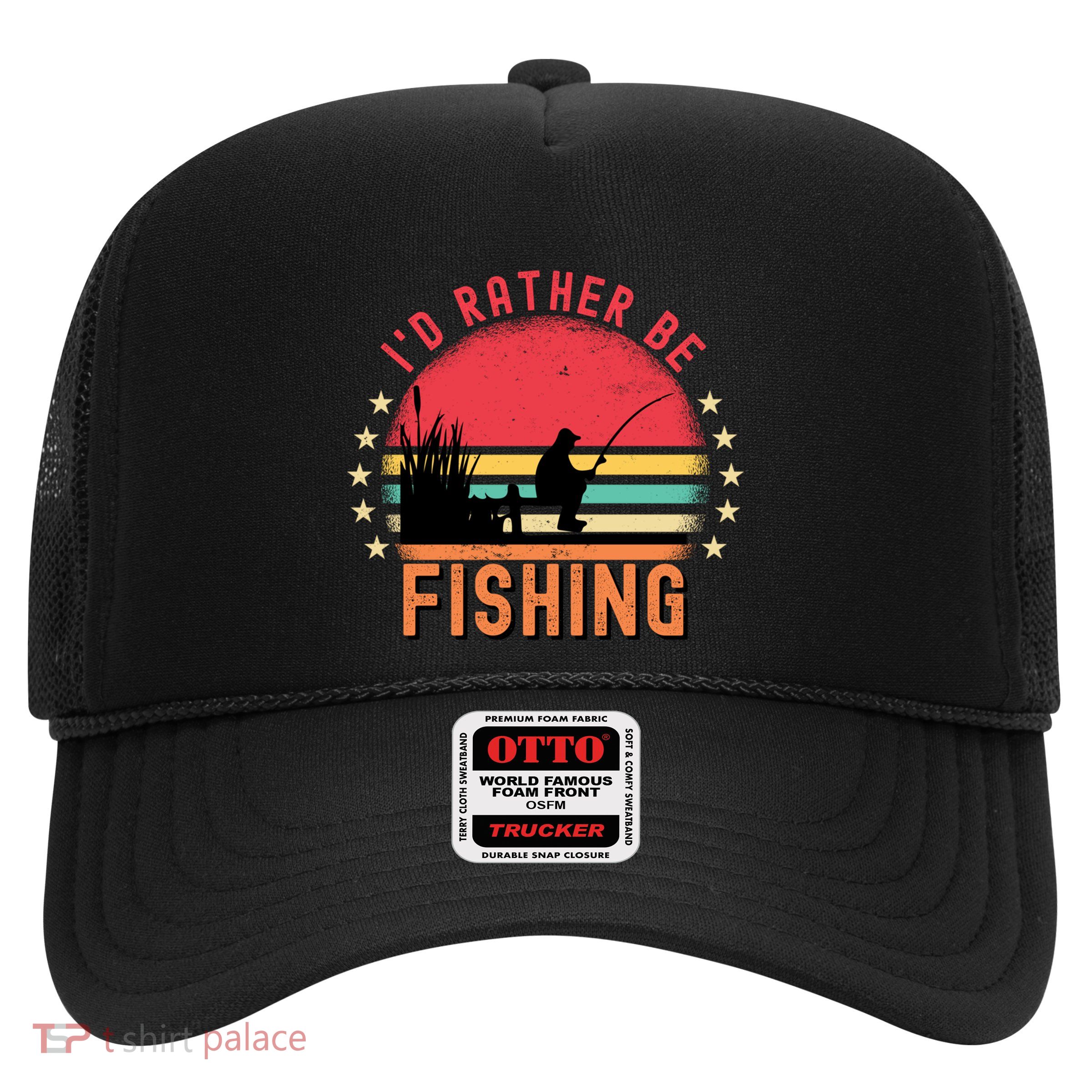 ID Rather Be Fishing Vintage Retro Fisher Fly Fishing Meaningful Gift Trucker Hat
