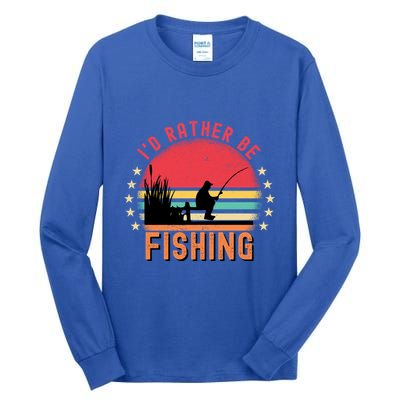 ID Rather Be Fishing Vintage Retro Fisher Fly Fishing Meaningful Gift Tall Long Sleeve T-Shirt