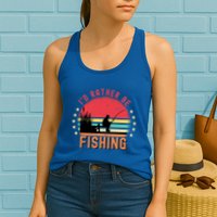 ID Rather Be Fishing Vintage Retro Fisher Fly Fishing Meaningful Gift Womens Tank Top