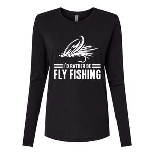 ID Rather Be Fly Fishing Funny Trout Fishing Dad Cute Gift Womens Cotton Relaxed Long Sleeve T-Shirt