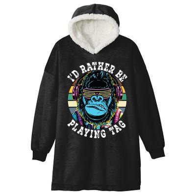 Id Rather Be Playing Tag Gorilla Monke Tag Gorilla Vr Gamer Hooded Wearable Blanket