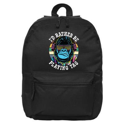 Id Rather Be Playing Tag Gorilla Monke Tag Gorilla Vr Gamer 16 in Basic Backpack